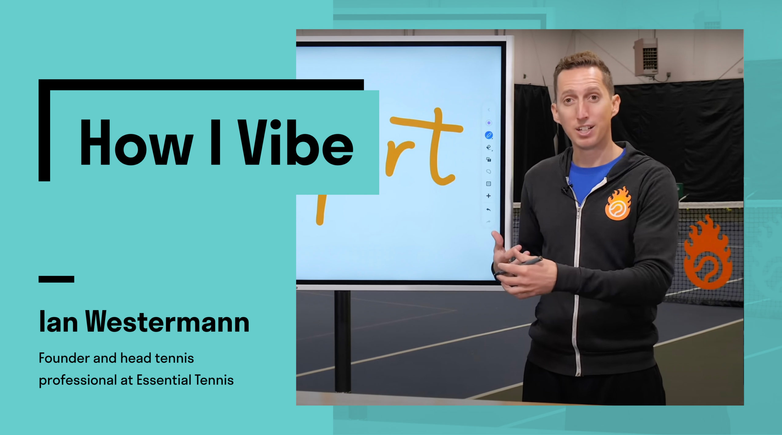 How I Vibe: Ian Westermann, Founder of Essential Tennis

